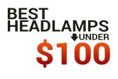 Best Headlamps Under $100 in 2020
